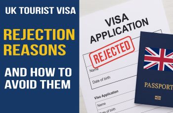 UK Tourist Visa Rejection Reasons and How to Avoid Them